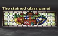 Image 1 for HISTORY OF THE STAINED GLASS PANEL
